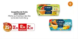 Coccinelle Supermarché Coupelles de fruits saint mamet offre