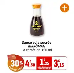 Coccinelle Supermarché Sauce soja sucrée kikkoman offre
