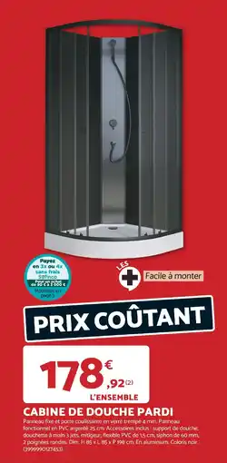 Bricomarché Cabine de douche pardi offre