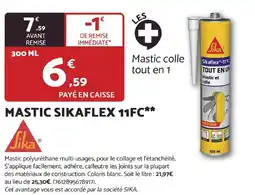 Bricomarché SIKA Mastic sikaflex 11fc offre