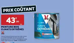 Bricomarché 3V3 Peinture bois climats extrêmes offre