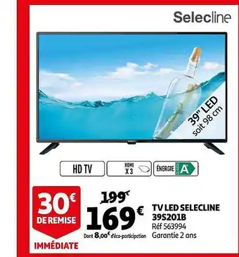 Auchan Tv Led Selecline 39s201b offre