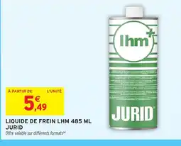 Intermarché Hyper JURID Liquide de frein lhm offre