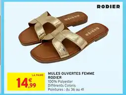Intermarché Hyper RODIER Mules ouvertes femme offre
