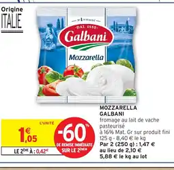 Intermarché Hyper GALBANI Mozzarella offre