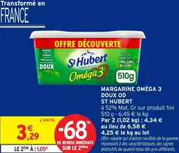 Intermarché Hyper ST HUBERT Margarine omega 3 doux od offre