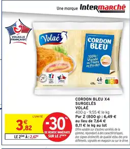 Intermarché Hyper VOLAÉ Cordon bleu x4 surgelés offre