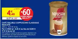 Intermarché Hyper NESCAFÉ Café soluble cappuccino classique offre