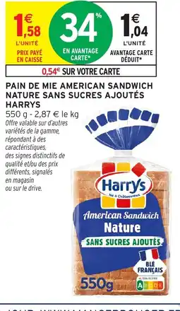 Intermarché Hyper HARRYS Pain de mie american sandwich nature sans sucres ajoutés offre