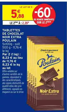 Intermarché Hyper POULAIN Tablettes de chocolat noir extra offre