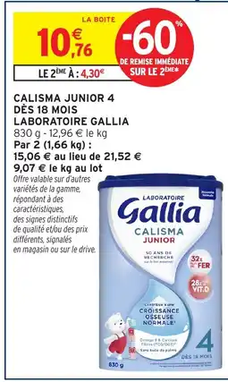Intermarché Hyper Calisma junior 4 dès 18 mois laboratoire gallia offre