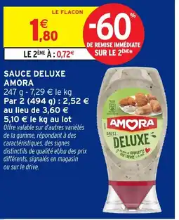 Intermarché Hyper AMORA Sauce deluxe offre