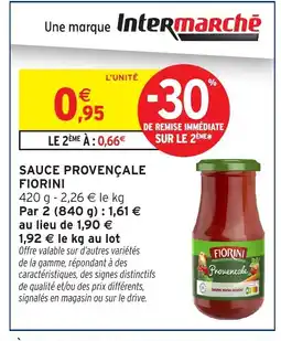 Intermarché Hyper FIORINI Sauce provençale offre