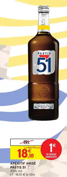 Intermarché Hyper PASTIS 51 Apéritif anisé offre