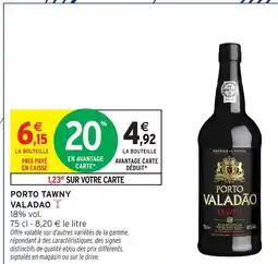 Intermarché Hyper Porto tawny valadao offre