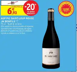 Intermarché Hyper JM BONFILS Aop pic saint-loup rouge offre