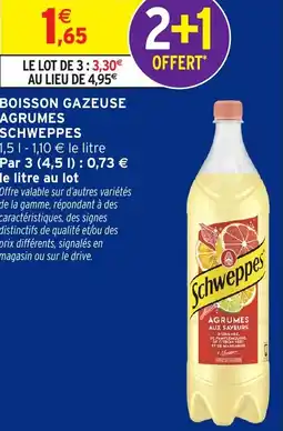 Intermarché Hyper SCHWEPPES Boisson gazeuse agrumes offre