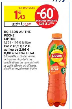 Intermarché Hyper LIPTON Boisson au thé pêche offre