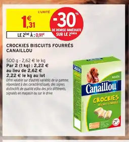 Intermarché Hyper CANAILLOU Crockies biscuits fourrés offre