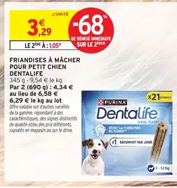 Intermarché Hyper DENTALIFE Friandises à mâcher pour petit chien offre