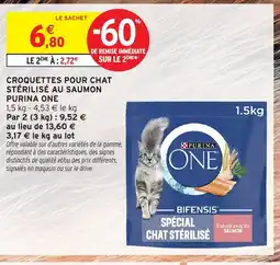 Intermarché Hyper PURINA ONE Croquettes pour chat stérilisé au saumon offre