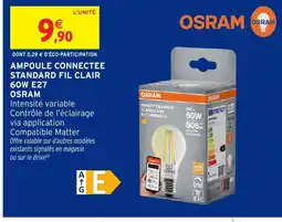 Intermarché Hyper OSRAM Ampoule connectee standard fil clair 60w e27 offre