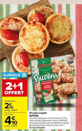 Carrefour Piccolini surgelé BUITONI offre
