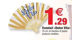 Bazarland Dolce vita eventail offre