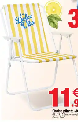Bazarland La dolce vita chaise pliante offre