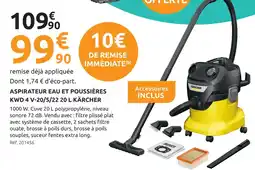 Mr Bricolage Karcher aspirateur eau et poussières kwd 4 v-20/5/22 20 l offre