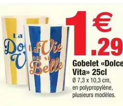 Bazarland Gobelet dolce vita la dolce vita offre
