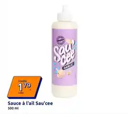 Action Sauce a l'ail offre