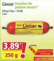 Norma Charculor - saucisse de jambon boule offre