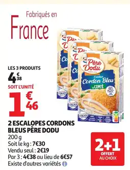 Auchan PÈRE DODU 2 escalopes cordons bleus offre