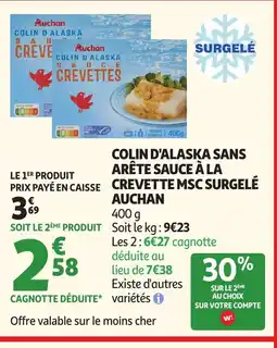 Auchan AUCHAN Colin d'alaska sans arête sauce à la crevette msc surgelé offre