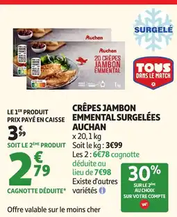 Auchan AUCHAN Crêpes jambon emmental surgelées offre