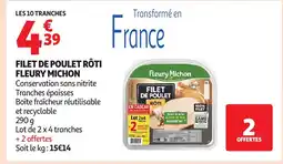 Auchan FLEURY MICHON Filet de poulet rôti offre