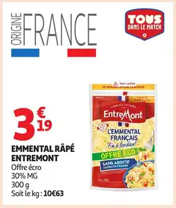 Auchan ENTREMONT Emmental râpé offre
