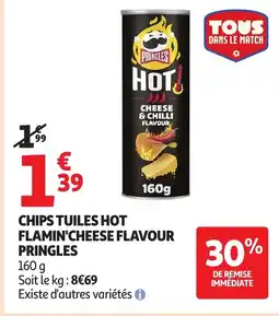 Auchan PRINGLES Chips tuiles hot flamin'cheese flavour offre