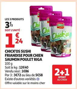 Auchan RIGA Chick'os sushi friandise pour chien saumon poulet offre