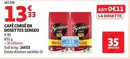 Auchan SENSEO Café corsé en dosettes offre