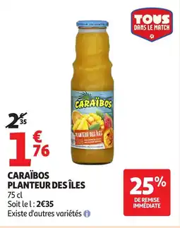 Auchan CARAIBOS Planteur des îles offre