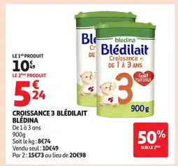 Auchan BLÉDINA Croissance 3 blédilait offre