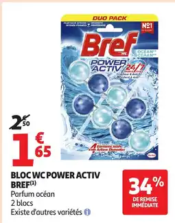 Auchan BREF Bloc wc power activ offre