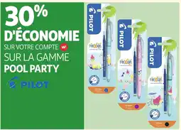 Auchan PILOT Sur la gamme pool party offre