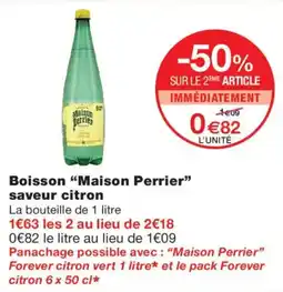 Monoprix Maison Perrier Boisson saveur citron offre