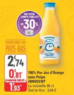 G20 innocent 100% Pur Jus d'Orange sans Pulpe offre