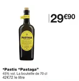 Monoprix Pastaga Pastis offre