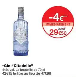 Monoprix Citadelle Gin offre