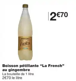 Monoprix Le French Boisson pétillante au gingembre offre